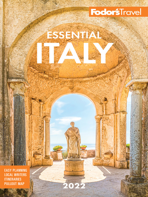 Title details for Fodor's Essential Italy 2022 by Fodor's Travel Guides - Available